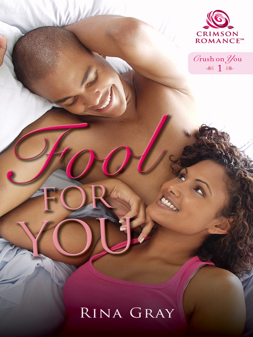 Title details for Fool for You by Rina Gray - Available